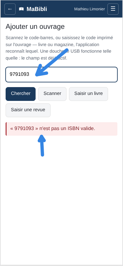 Version ordiphone: Le champ contient ‘ et un message rouge en dessous indique ’. Deux flèches bleues pointent le champ de saisie et le message d’erreur.
